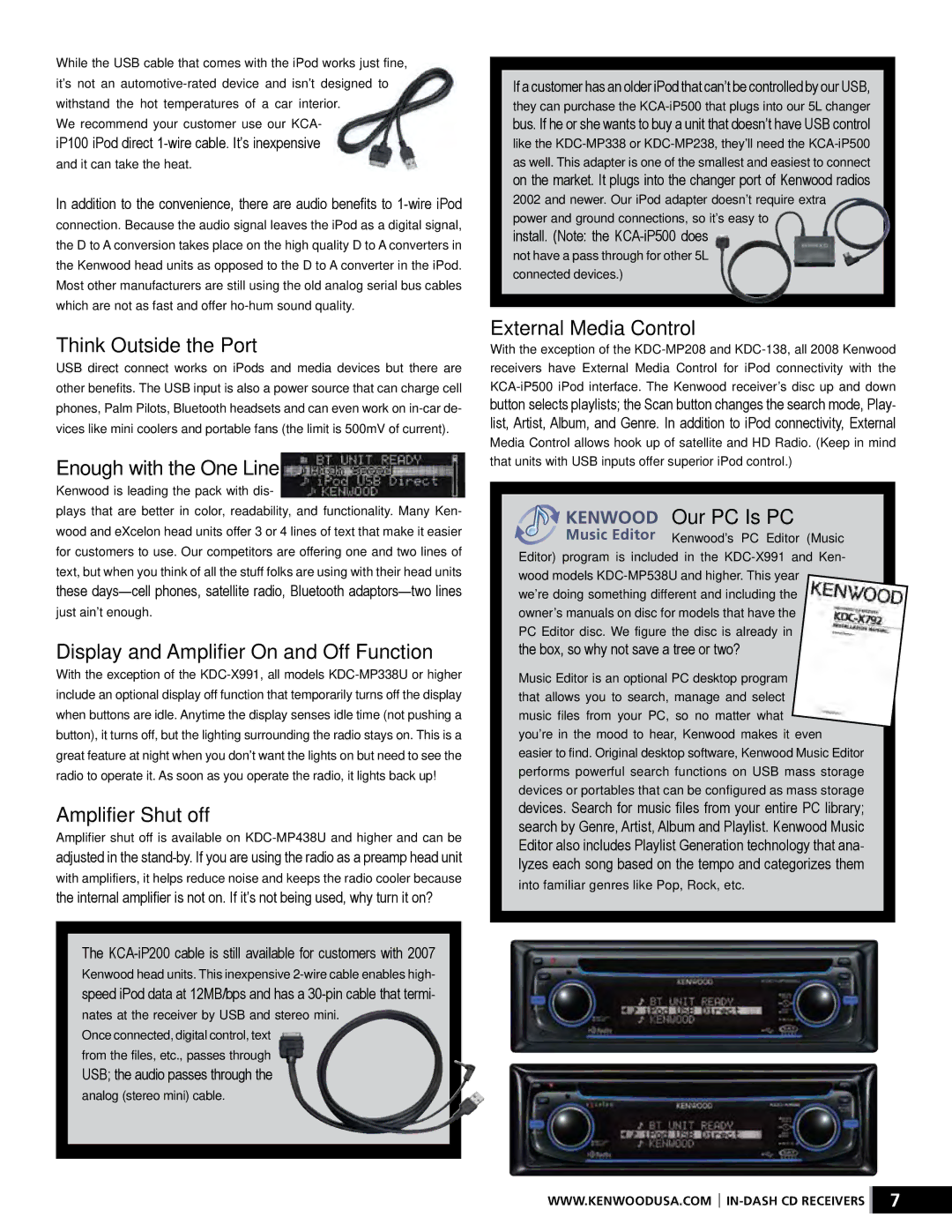 Kenwood XR-S17P manual Think Outside the Port, Enough with the One Liners, Display and Amplifier On and Off Function 