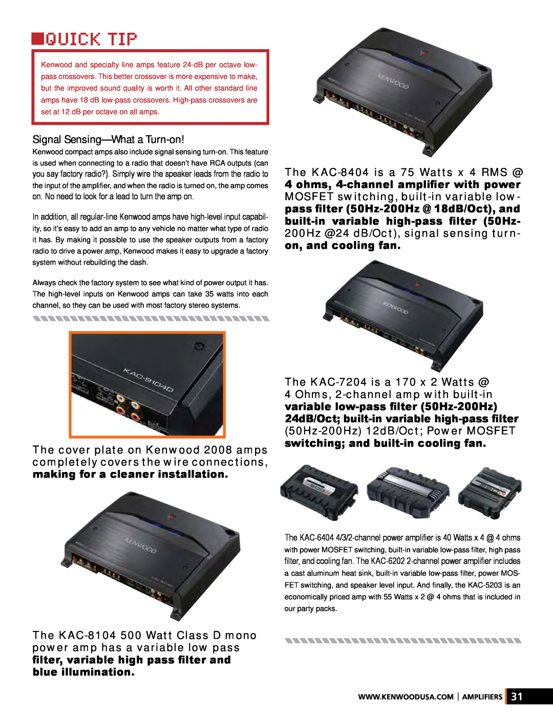 Kenwood XR-S17P manual Signal Sensing—Whata Turn-on, The KAC-7204is a 170 x 2 Watts @ 