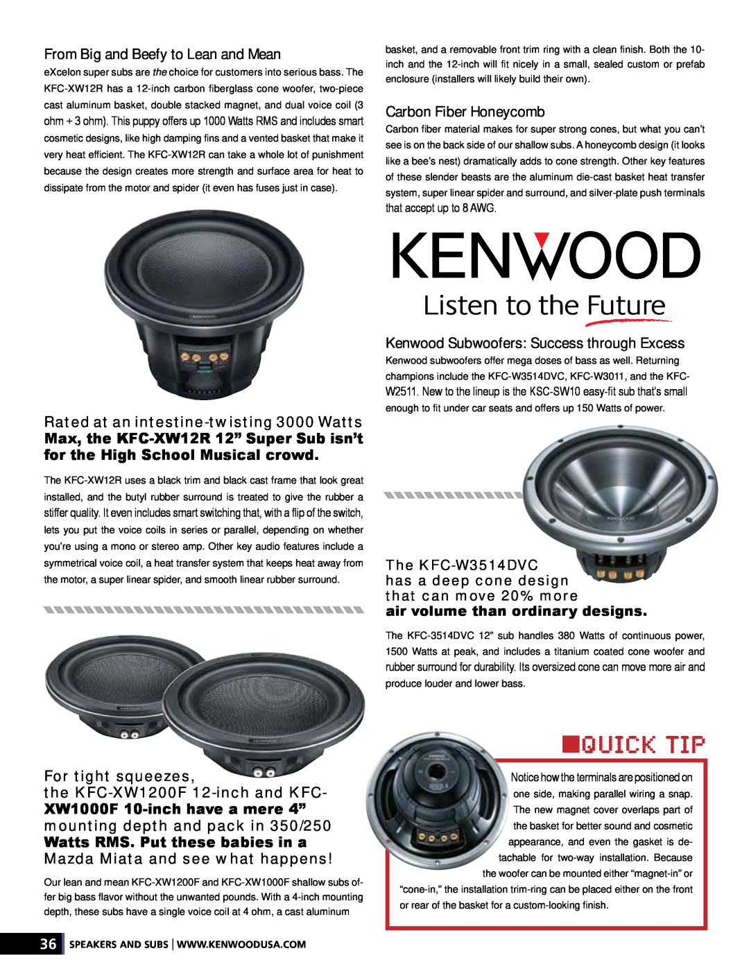 Kenwood XR-S17P From Big and Beefy to Lean and Mean, Carbon Fiber Honeycomb, Kenwood Subwoofers: Success through Excess 