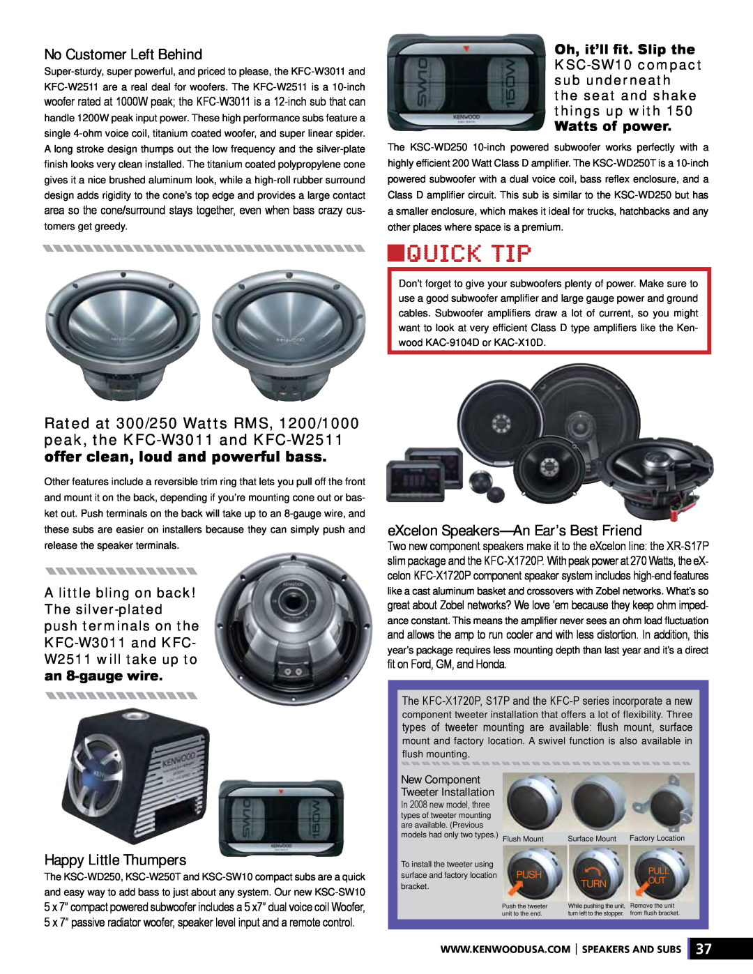 Kenwood XR-S17P manual No Customer Left Behind, eXcelon Speakers—AnEar’s Best Friend, Happy Little Thumpers 