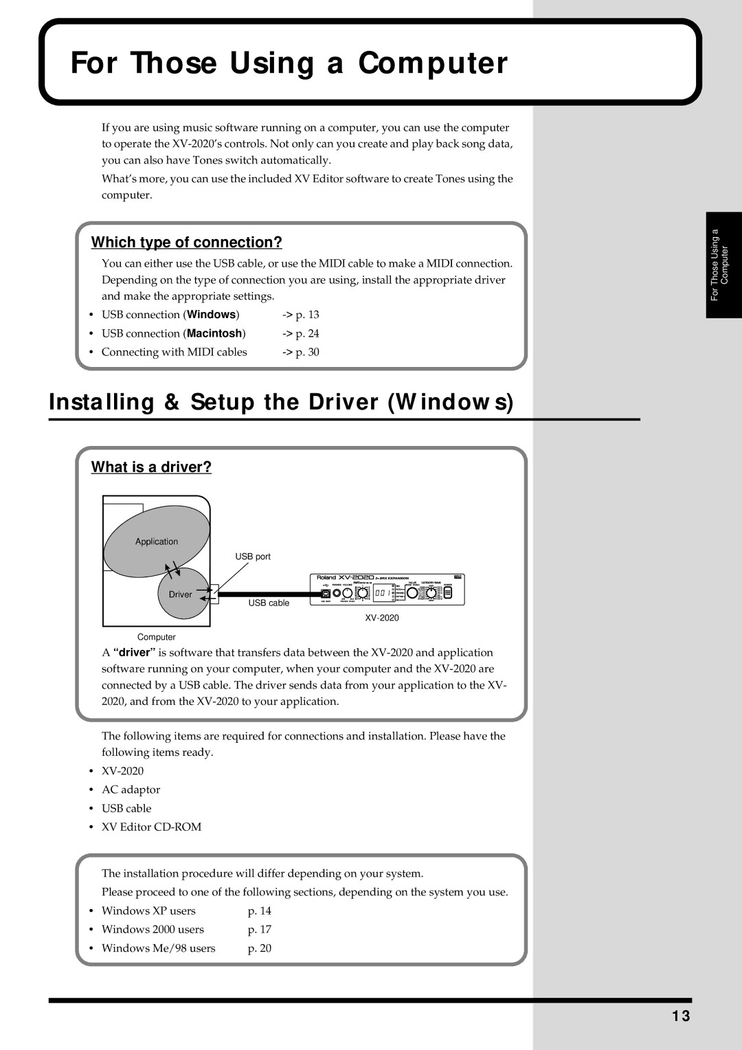 Kenwood XV-2020 owner manual For Those Using a Computer, Which type of connection?, What is a driver? 