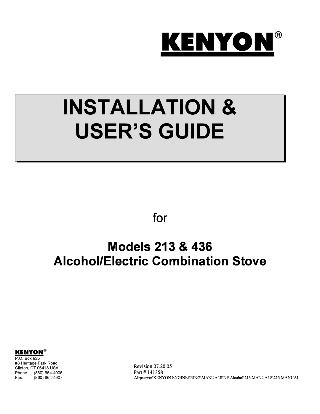 Kenyon 436 manual Kenyon, Kenyon, Installation User’S Guide, Models 213 Alcohol/Electric Combination Stove, Revision 