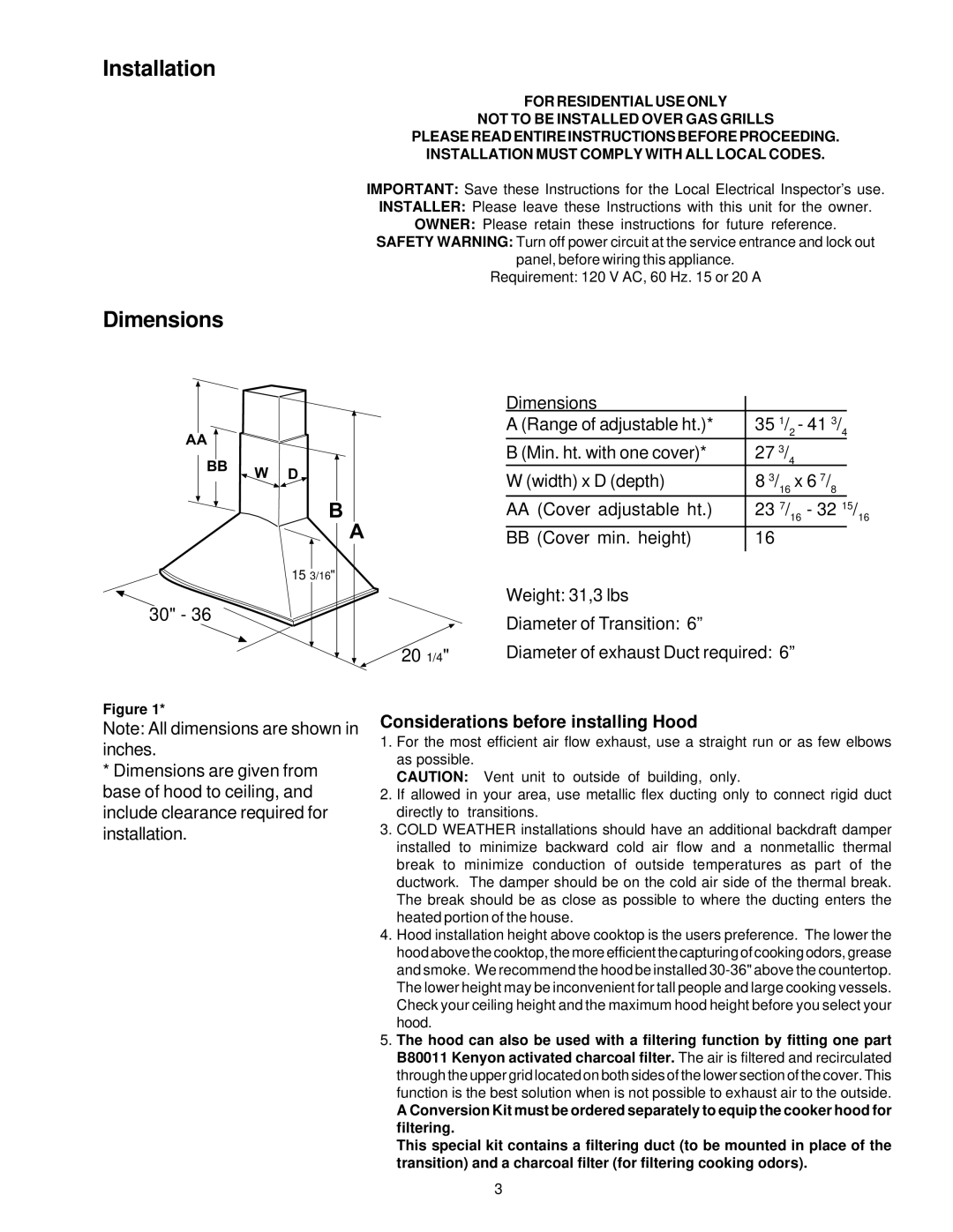 Kenyon B83223, B83212, B83221, B83211, B83222, B83213 manual Installation, Considerations before installing Hood 