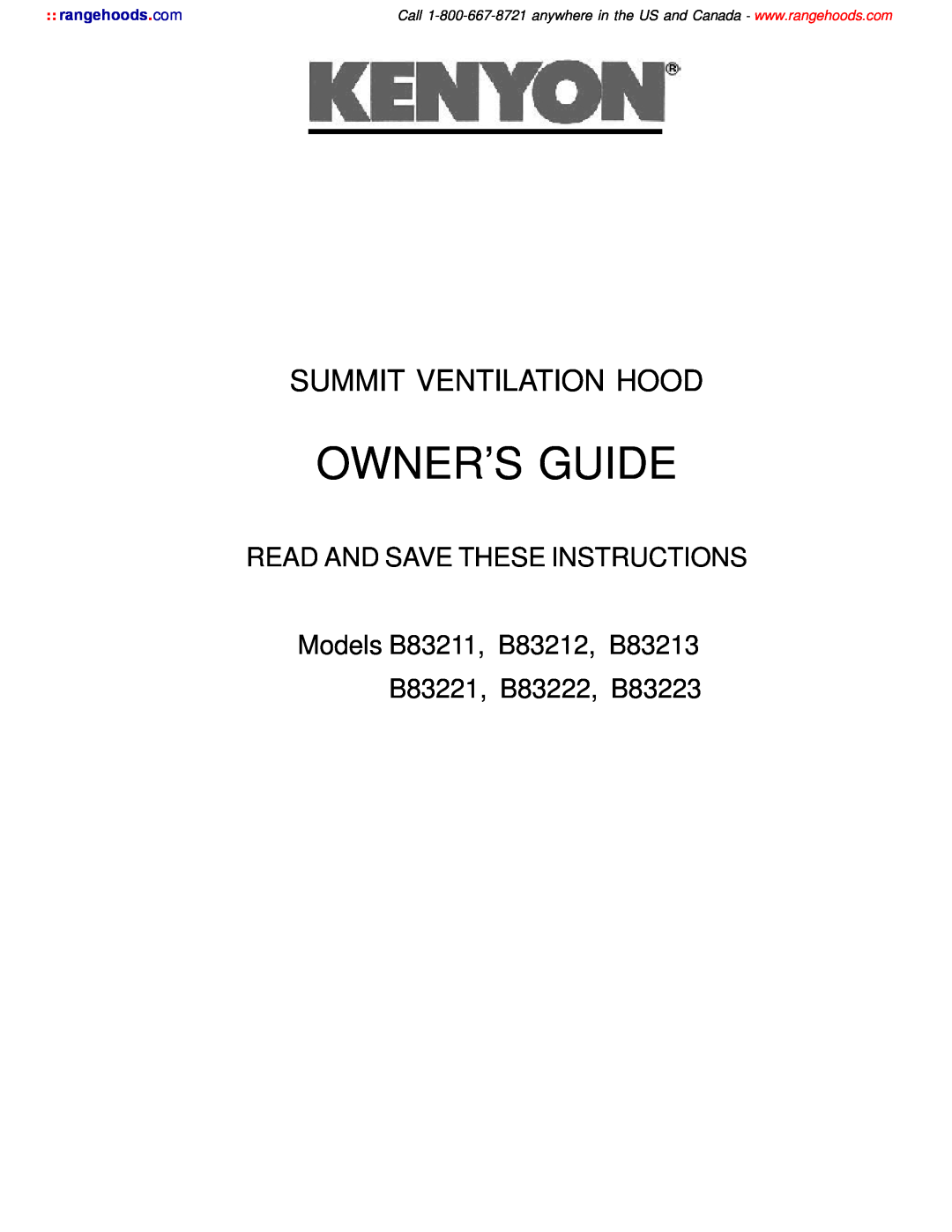 Kenyon B83221, B83212, B83211, B83223, B83222 manual Owner’S Guide, Summit Ventilation Hood, Read And Save These Instructions 