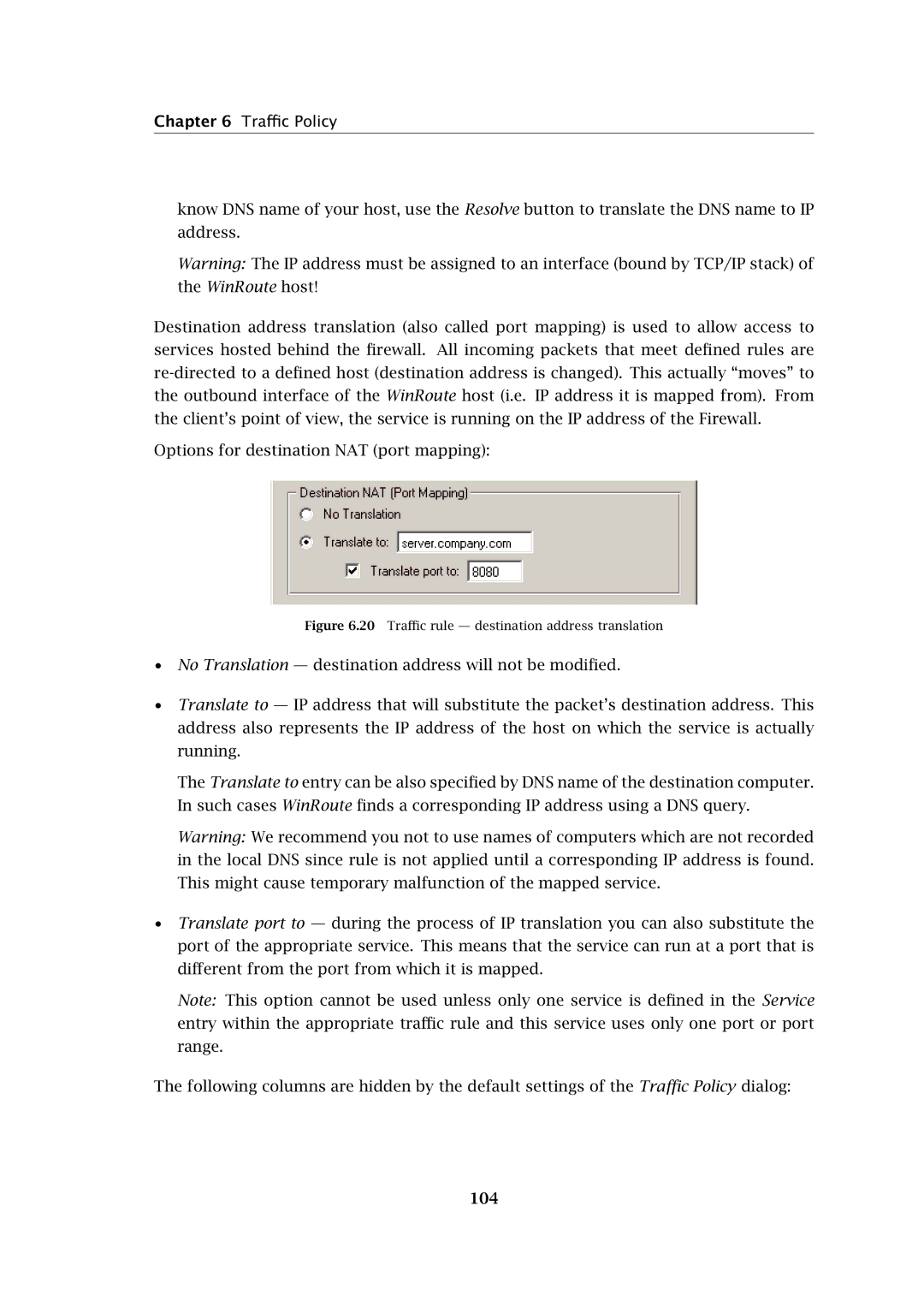 Kerio Tech Firewall6 manual 104, 20 Traﬃc rule destination address translation 