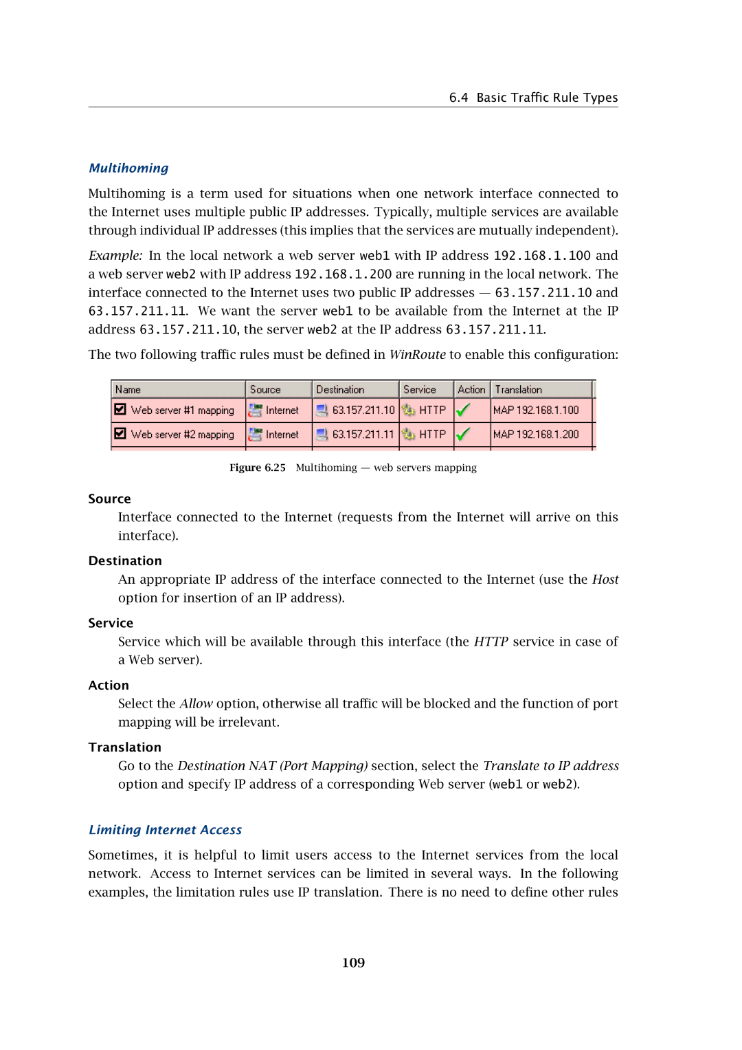 Kerio Tech Firewall6 manual Multihoming, Limiting Internet Access, 109 