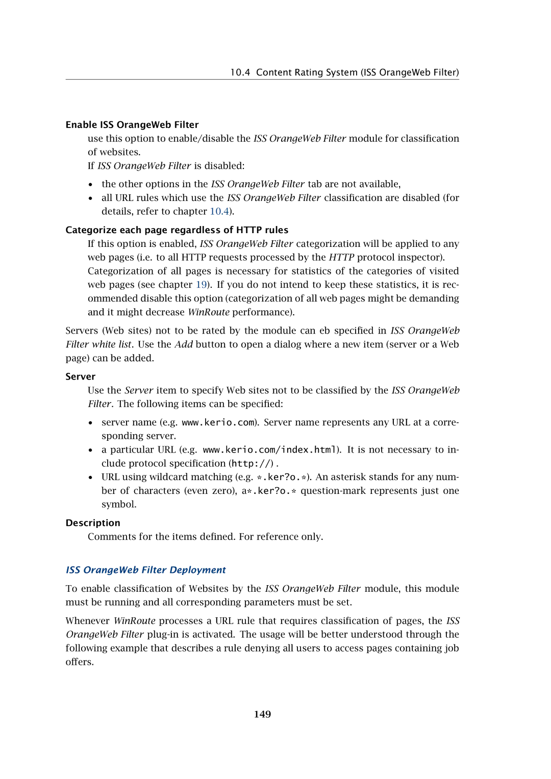 Kerio Tech Firewall6 manual Enable ISS OrangeWeb Filter, Categorize each page regardless of Http rules, Server, 149 