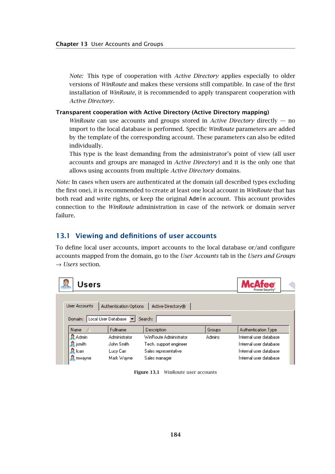 Kerio Tech Firewall6 manual Viewing and deﬁnitions of user accounts, User Accounts and Groups, 184 