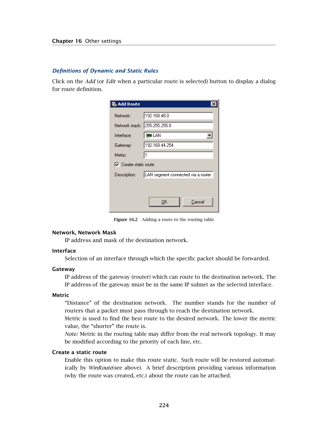 Kerio Tech Firewall6 Deﬁnitions of Dynamic and Static Rules, Network, Network Mask, Gateway, Metric, Create a static route 