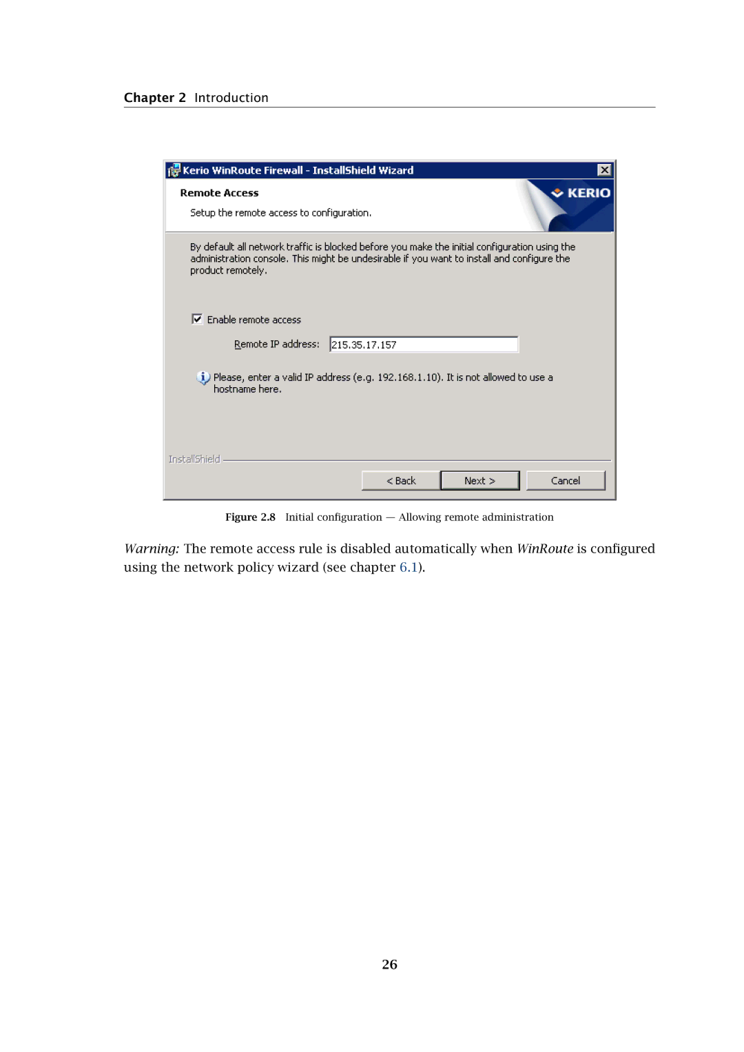 Kerio Tech Firewall6 manual Initial conﬁguration Allowing remote administration 