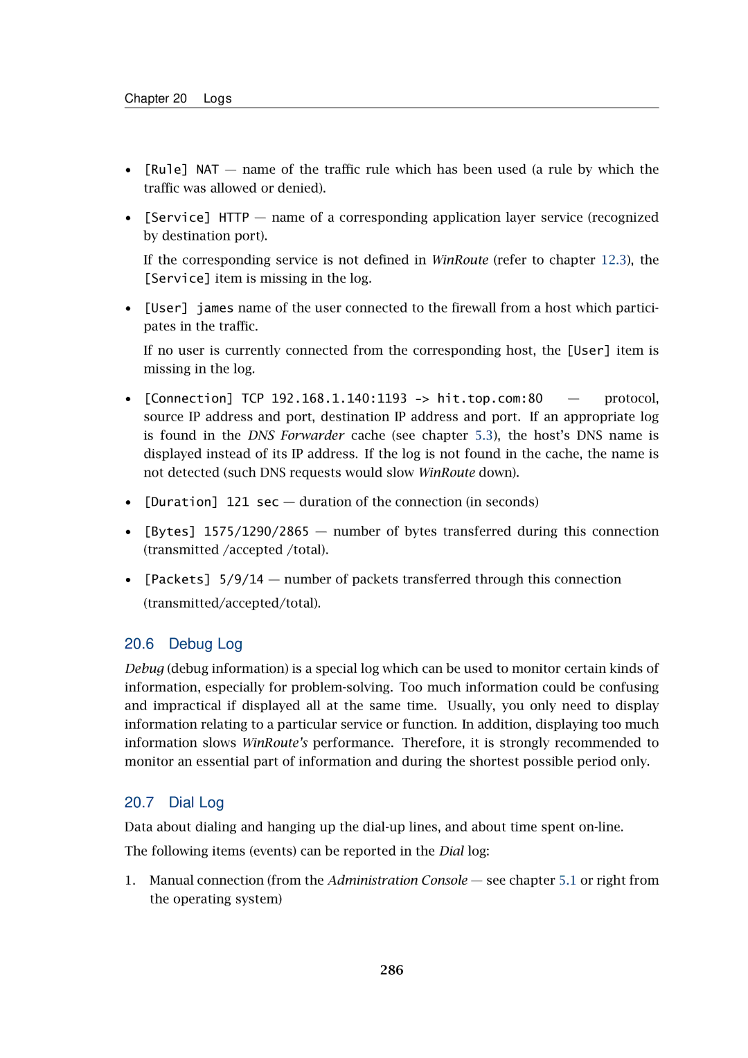 Kerio Tech Firewall6 manual Debug Log, Dial Log, 286 