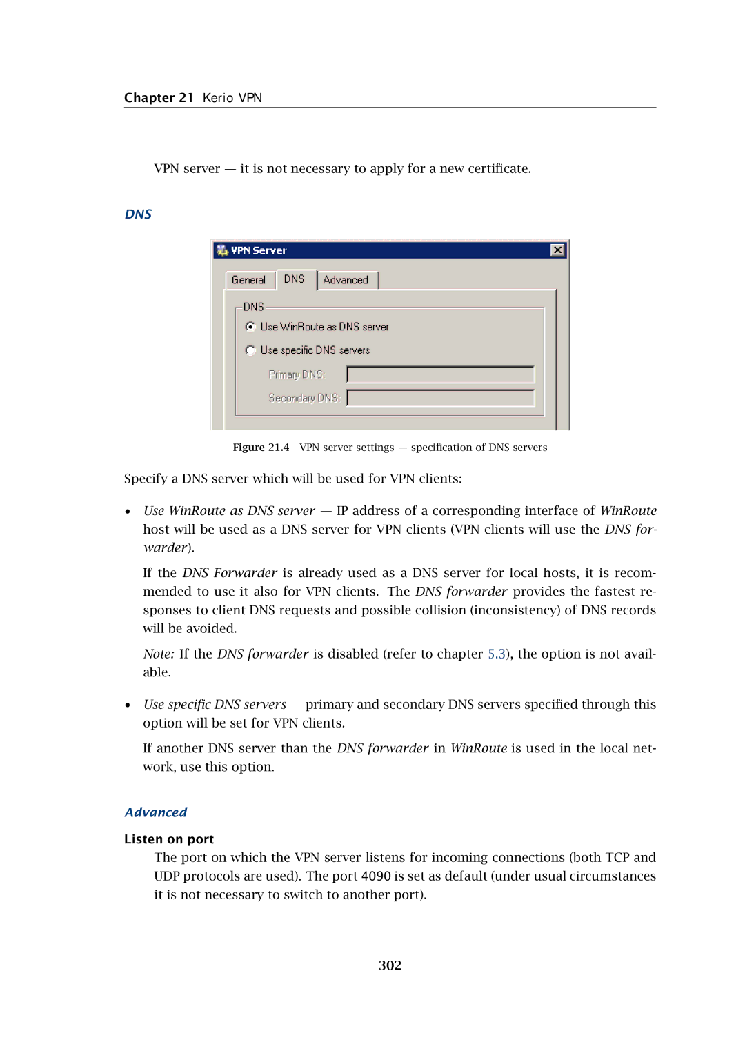 Kerio Tech Firewall6 manual Advanced, Listen on port, 302 