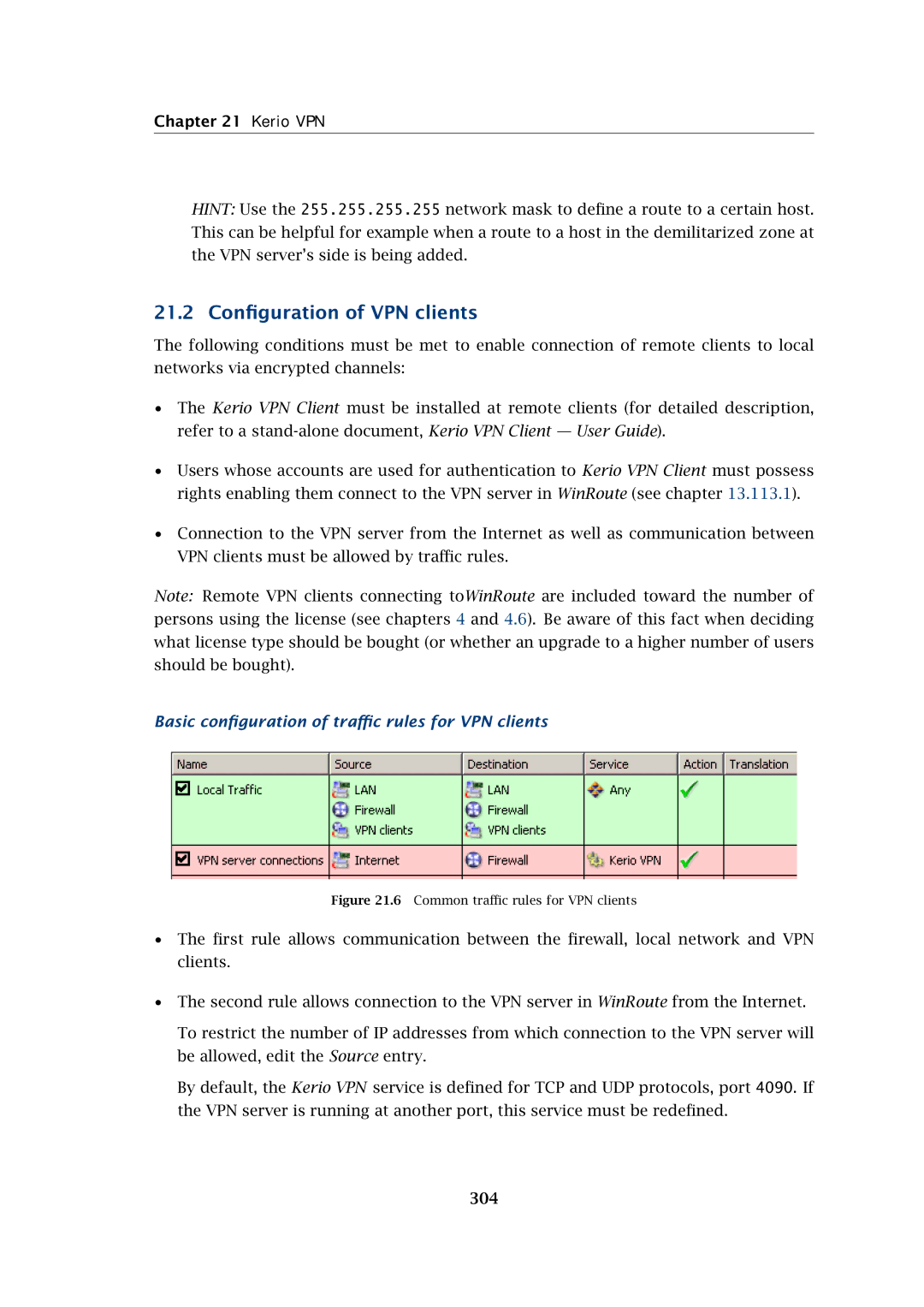 Kerio Tech Firewall6 manual 21.2 Conﬁguration of VPN clients, Basic conﬁguration of traﬃc rules for VPN clients, 304 