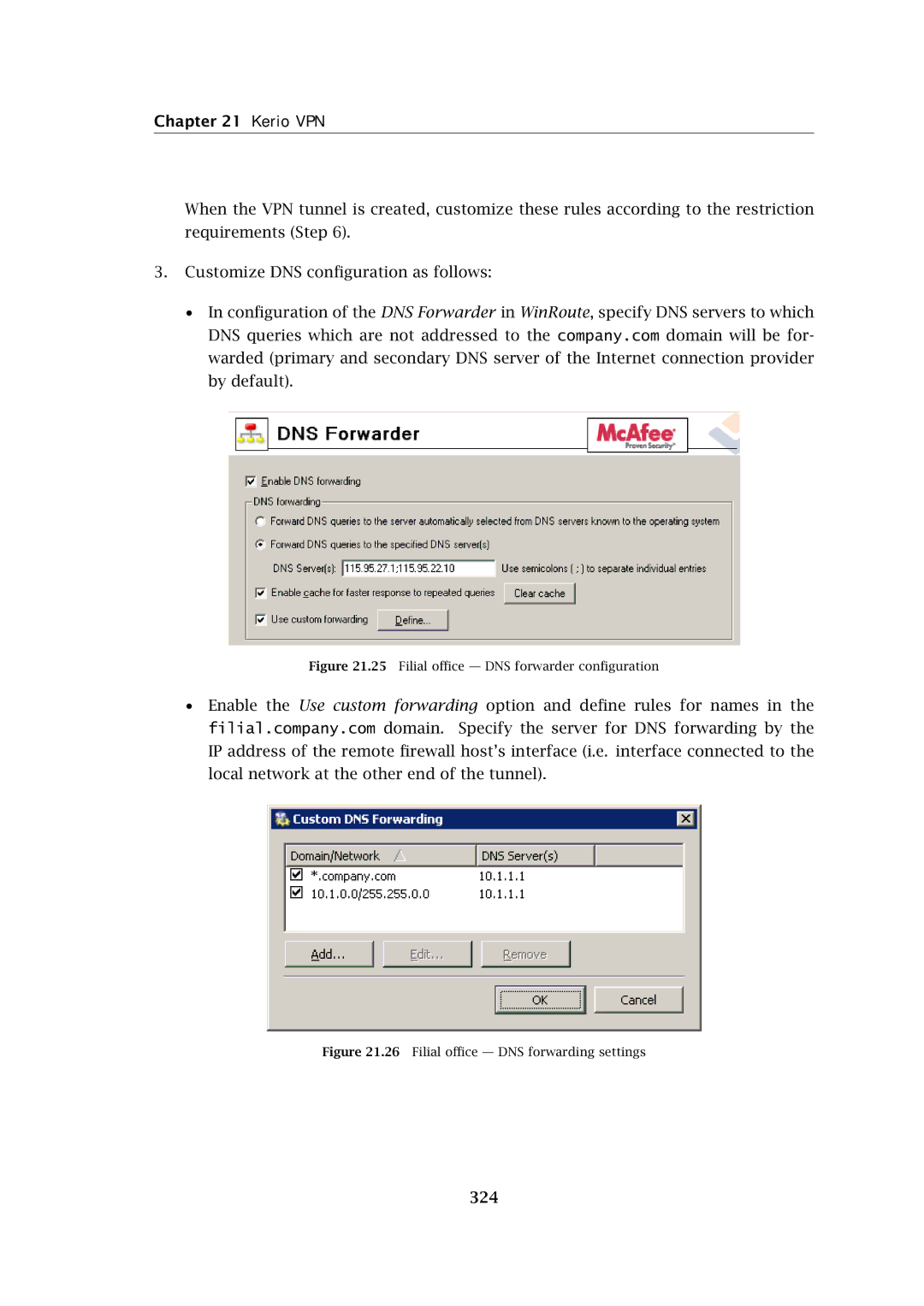 Kerio Tech Firewall6 manual 324, Filial oﬃce DNS forwarder conﬁguration 