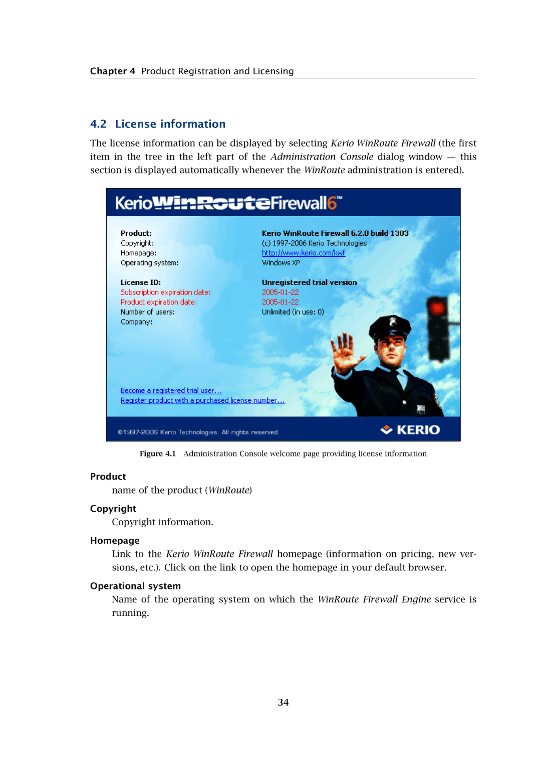 Kerio Tech Firewall6 manual License information, Product, Copyright, Homepage, Operational system 