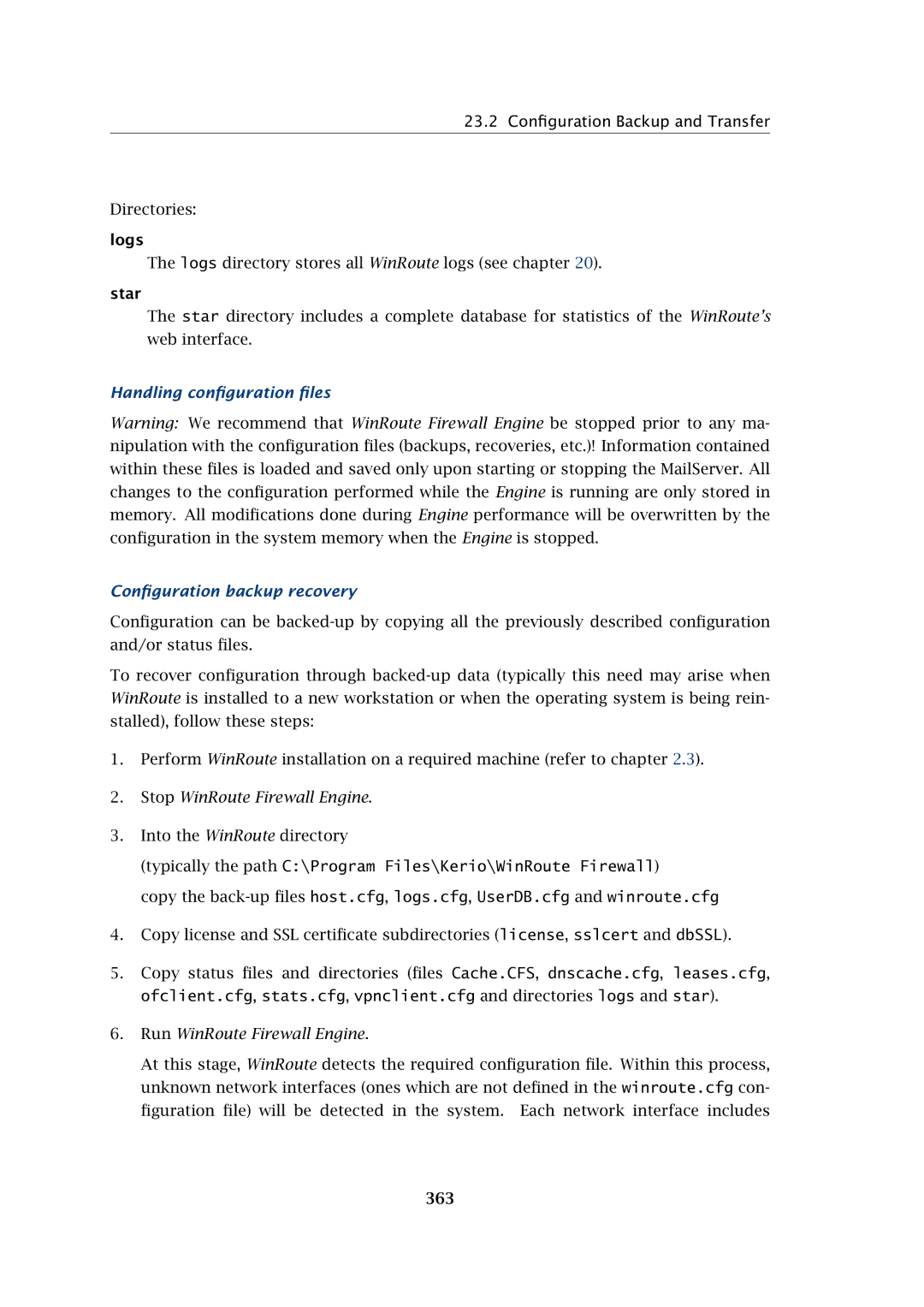Kerio Tech Firewall6 manual Star, Handling conﬁguration ﬁles Conﬁguration backup recovery, 363 