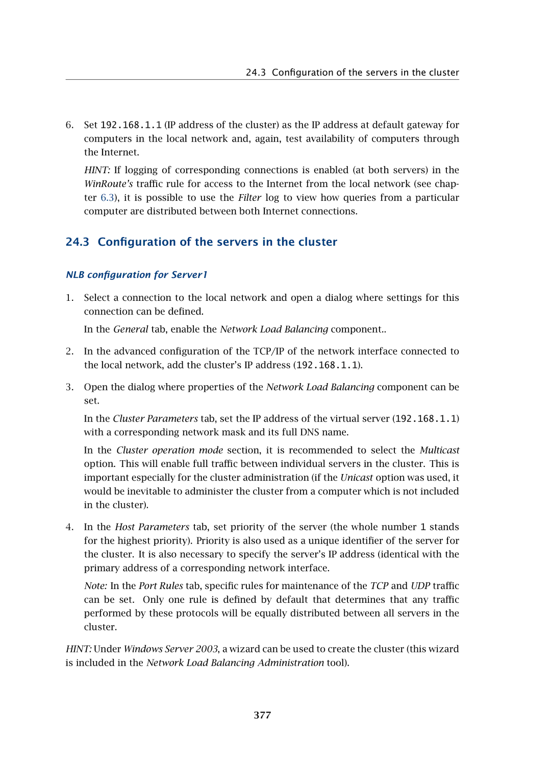 Kerio Tech Firewall6 manual 24.3 Conﬁguration of the servers in the cluster, NLB conﬁguration for Server1, 377 