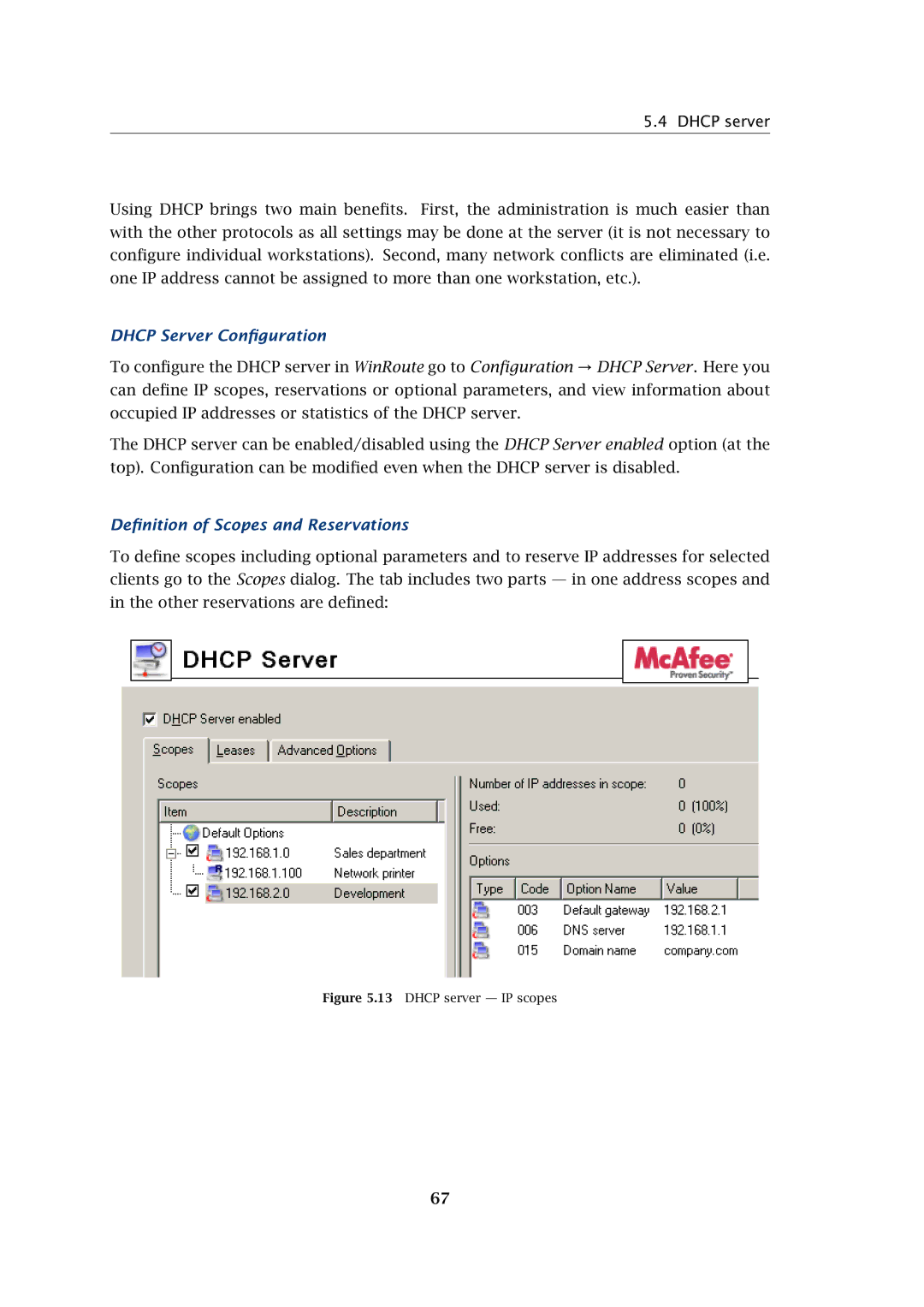 Kerio Tech Firewall6 manual Dhcp server, Dhcp Server Conﬁguration, Deﬁnition of Scopes and Reservations 