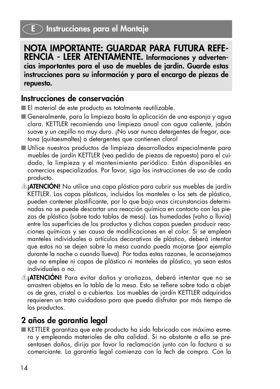 Kettler 01072-000 manual Instrucciones para el Montaje, Instrucciones de conservación, Años de garantía legal 