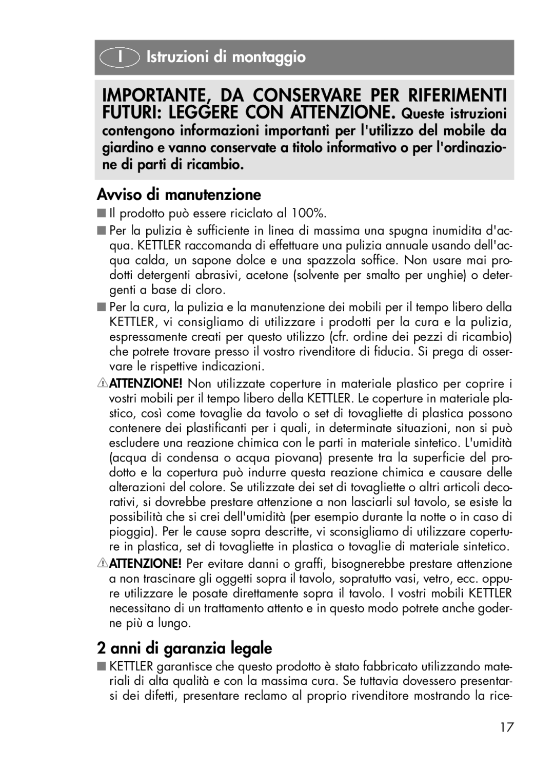 Kettler 01072-000 manual Istruzioni di montaggio, Avviso di manutenzione, Anni di garanzia legale 