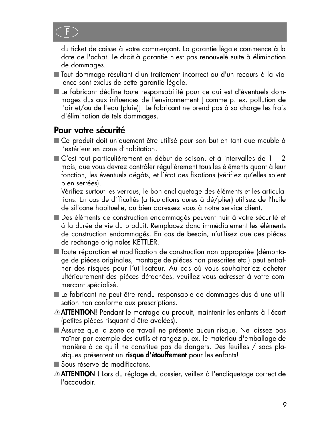 Kettler 01072-000 manual Pour votre sécurité 