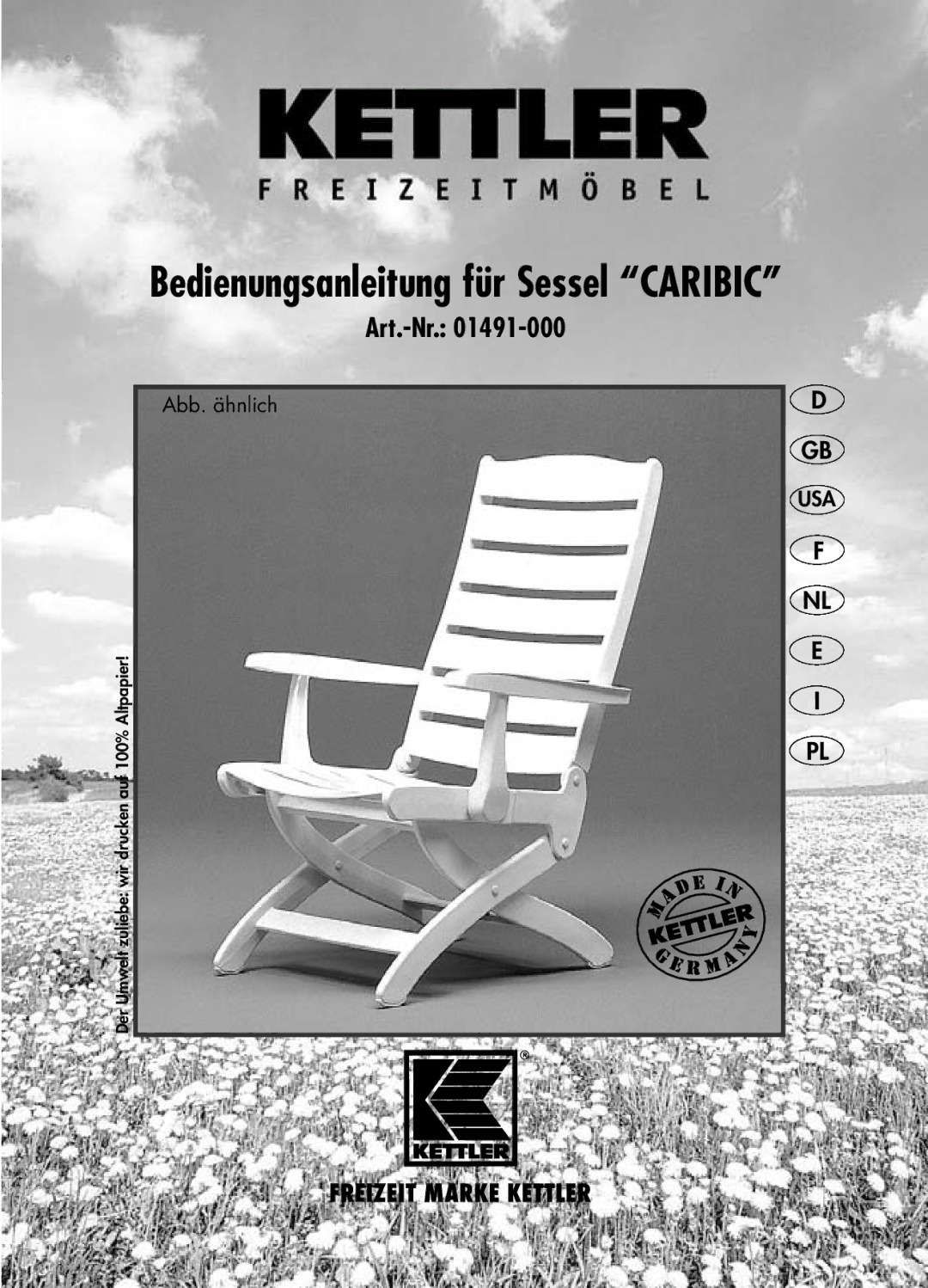 Kettler 01491-000 manual Bedienungsanleitung für Sessel Caribic 