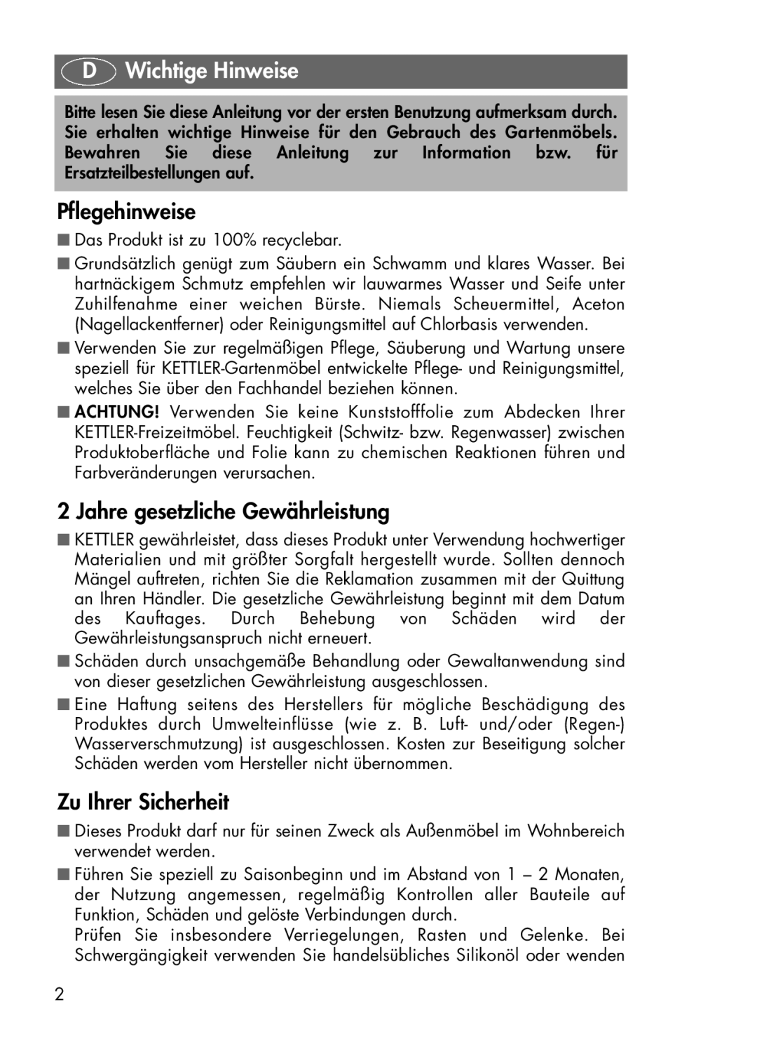 Kettler 01491-000 manual Wichtige Hinweise, Pflegehinweise, Jahre gesetzliche Gewährleistung, Zu Ihrer Sicherheit 