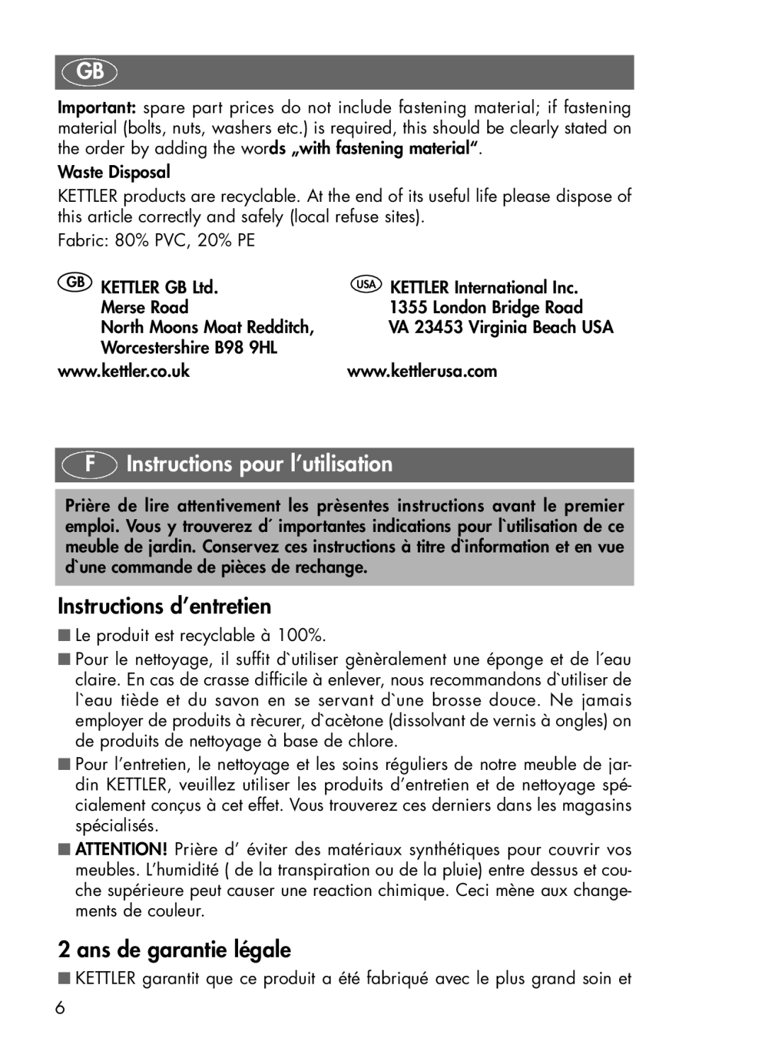 Kettler 01491-000 manual Instructions pour l’utilisation, Instructions d’entretien, Ans de garantie légale 