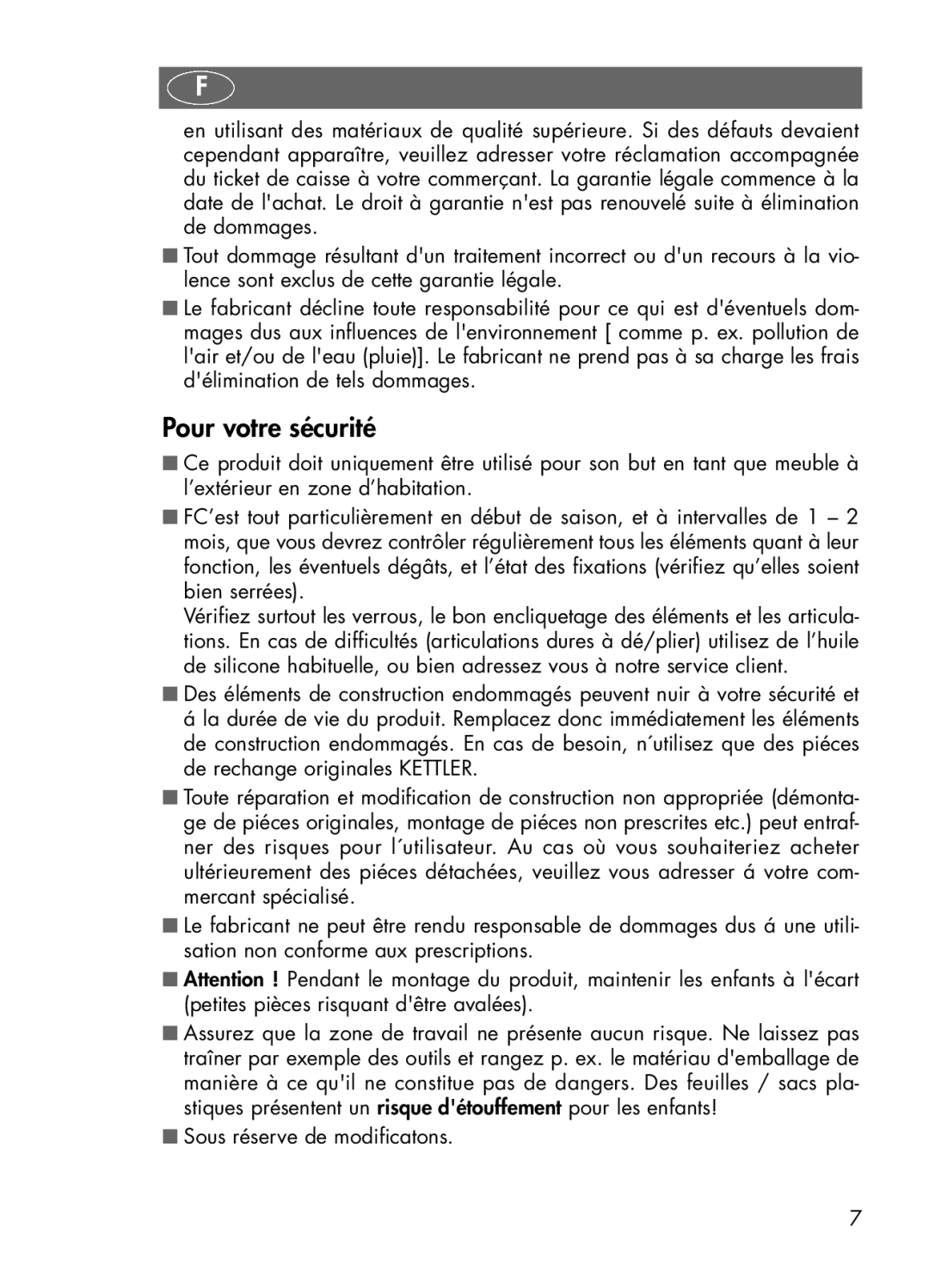 Kettler 01491-000 manual Pour votre sécurité 