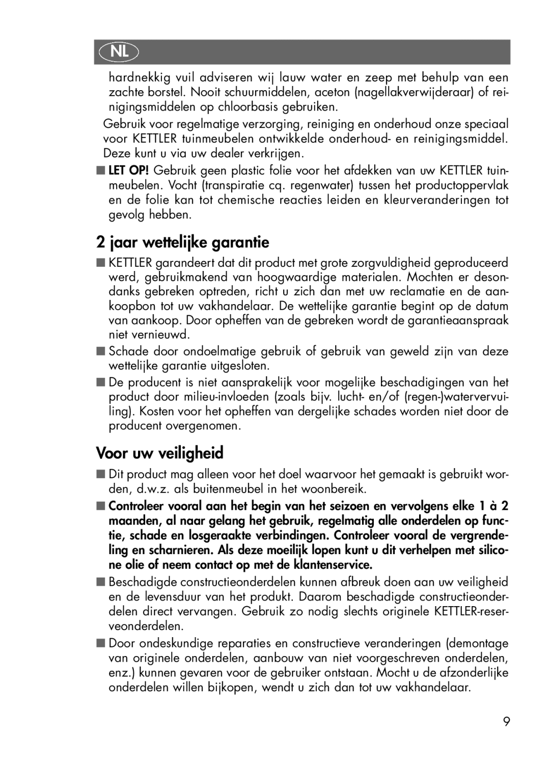 Kettler 01491-000 manual Jaar wettelijke garantie, Voor uw veiligheid 