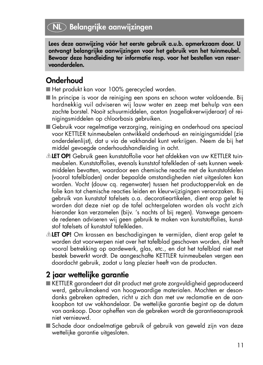 Kettler 03772-000 manual NL Belangrijke aanwijzingen, Onderhoud, Jaar wettelijke garantie 