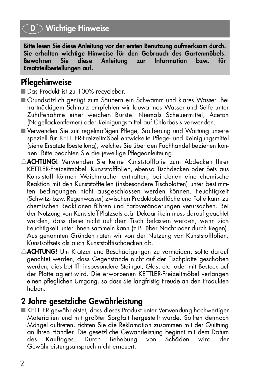 Kettler 03772-000 manual Wichtige Hinweise, Pflegehinweise, Jahre gesetzliche Gewährleistung 