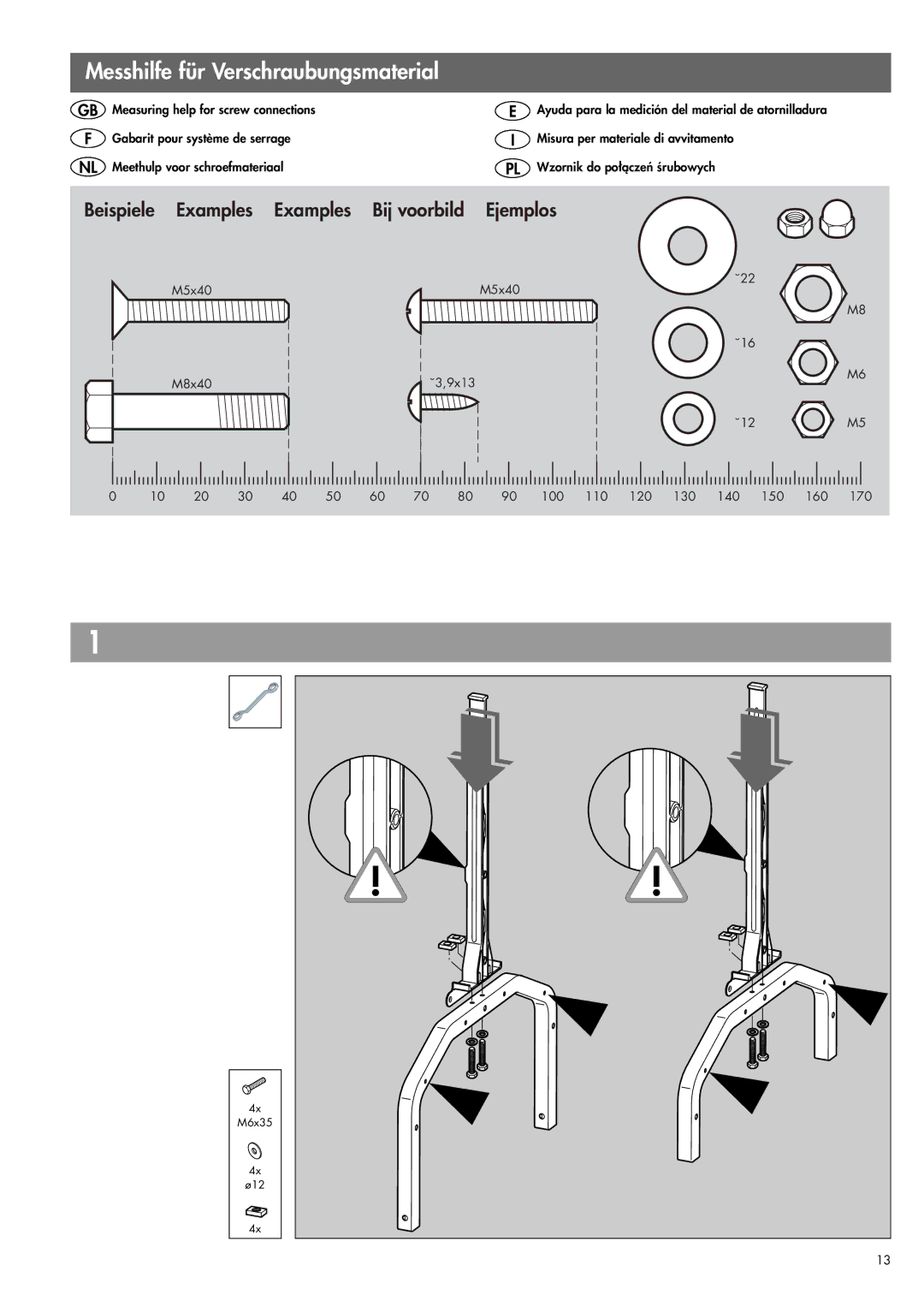 Kettler 07042-700, 07043-900, 07043-700, 07042-900 manual Messhilfe für Verschraubungsmaterial, Bij voorbild Ejemplos 