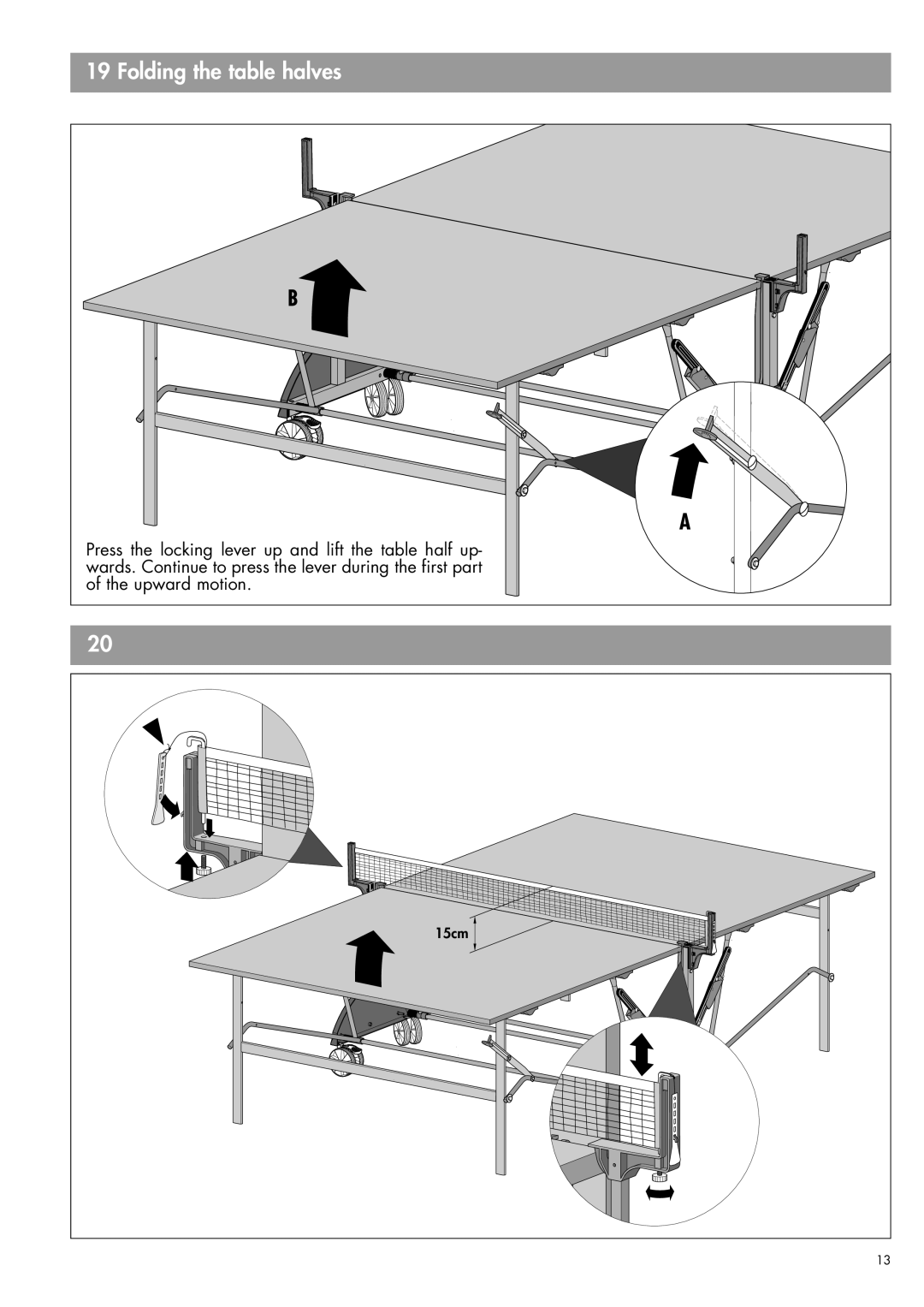 Kettler 07122-490, 07162-490 owner manual Folding the table halves, 15cm 