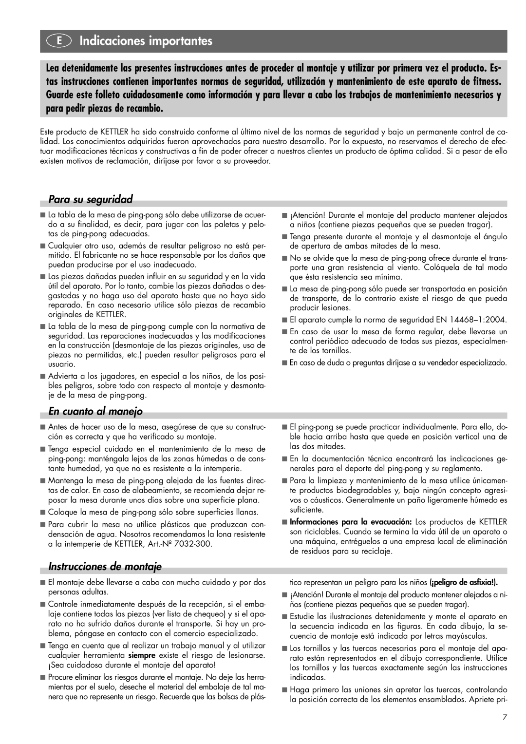 Kettler 07138-000, 07178-000 Indicaciones importantes, Para su seguridad, En cuanto al manejo, Instrucciones de montaje 