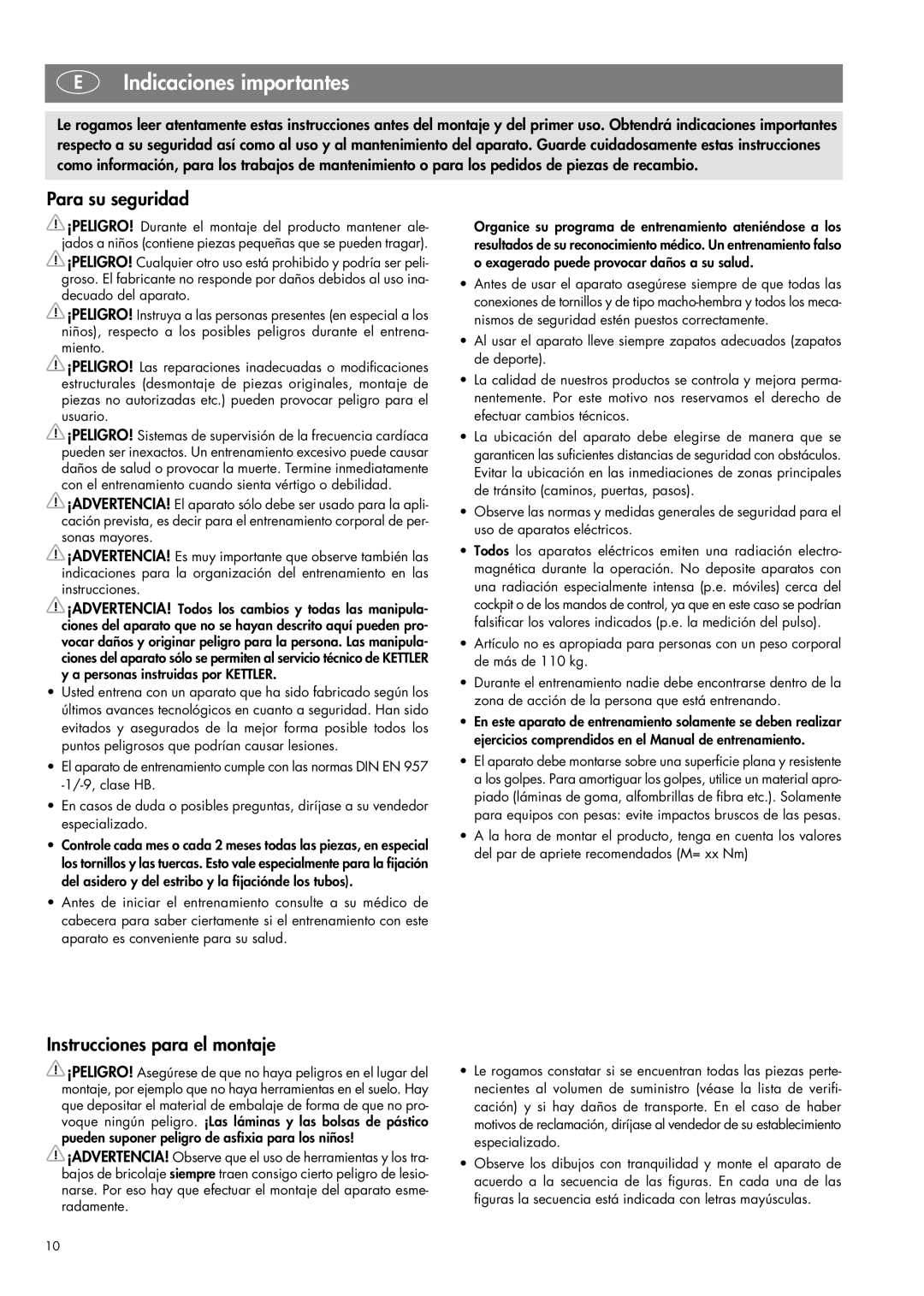 Kettler 07644-000 manual Indicaciones importantes, Para su seguridad, Instrucciones para el montaje 