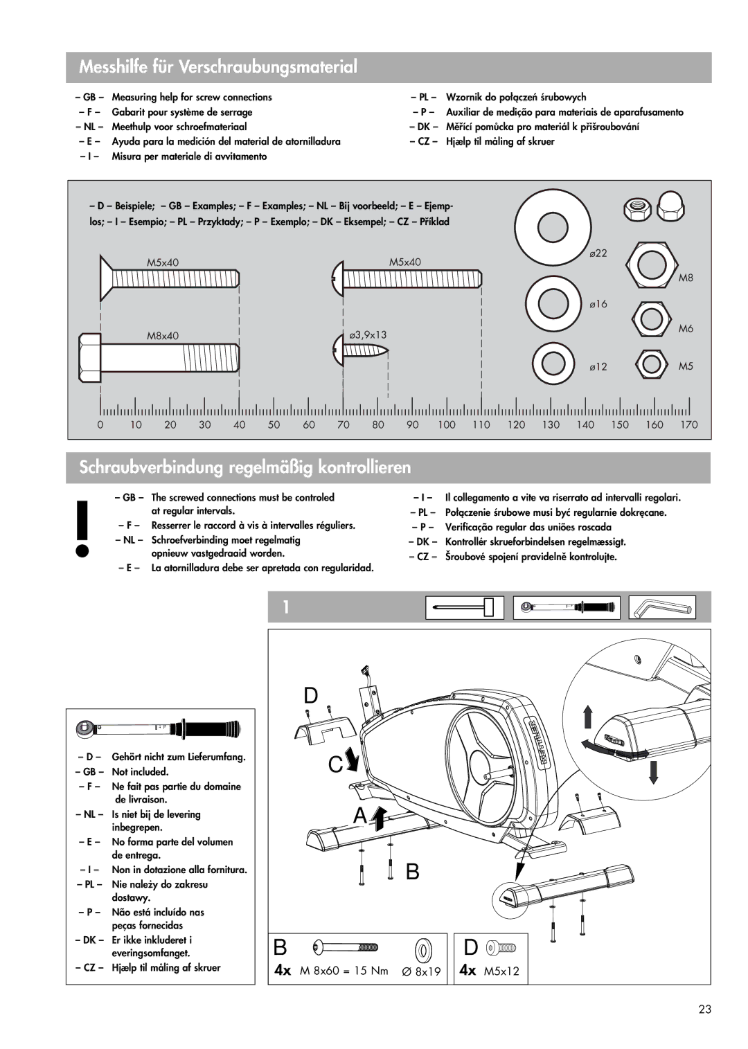 Kettler 07644-000 manual Messhilfe für Verschraubungsmaterial, Schraubverbindung regelmäßig kontrollieren 