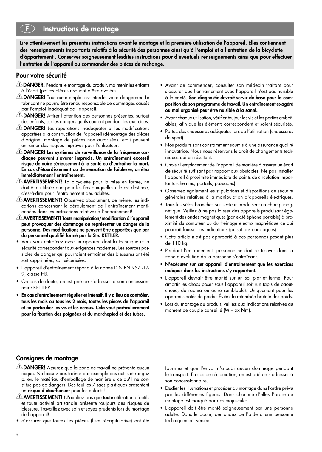 Kettler 07644-000 manual Instructions de montage, Pour votre sécurité, Consignes de montage 