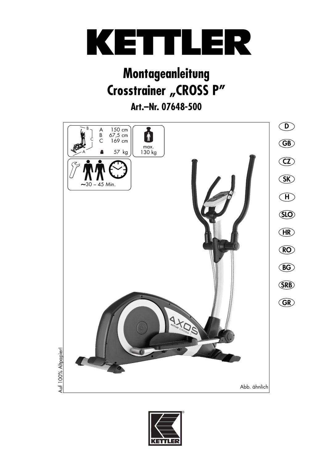 Kettler 07648-500 manual Montageanleitung Crosstrainer „CROSS P 