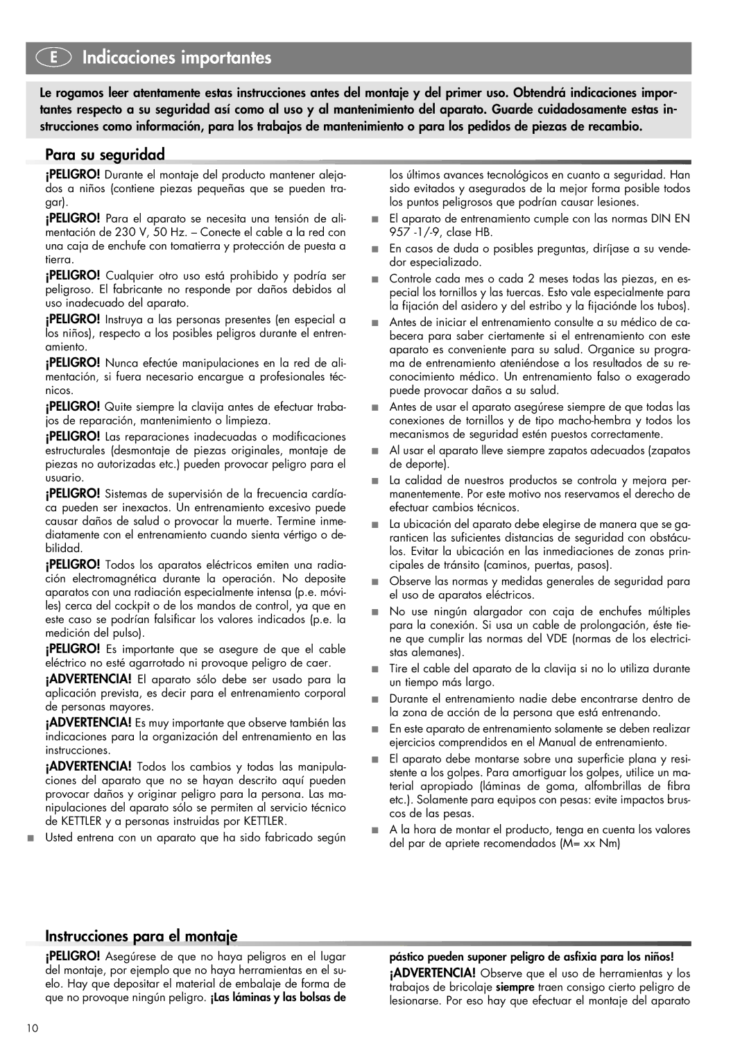 Kettler 07652-000 manual Indicaciones importantes, Para su seguridad, Instrucciones para el montaje 