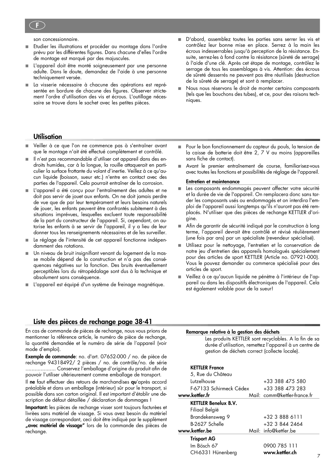 Kettler 07652-000 manual Utilisation, Liste des pièces de rechange, Son concessionnaire 