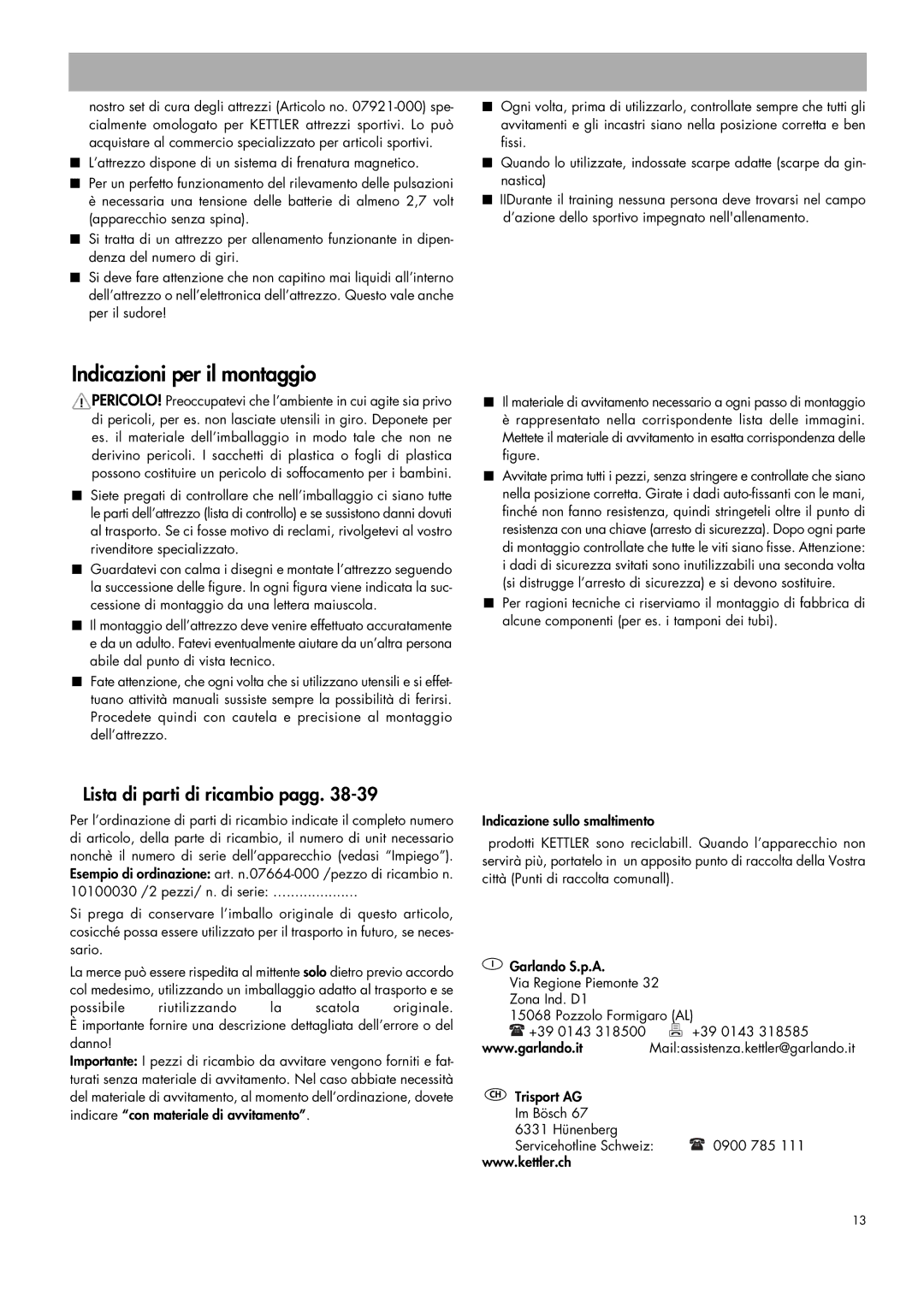 Kettler 07664-000 manual Indicazioni per il montaggio, Lista di parti di ricambio pagg 