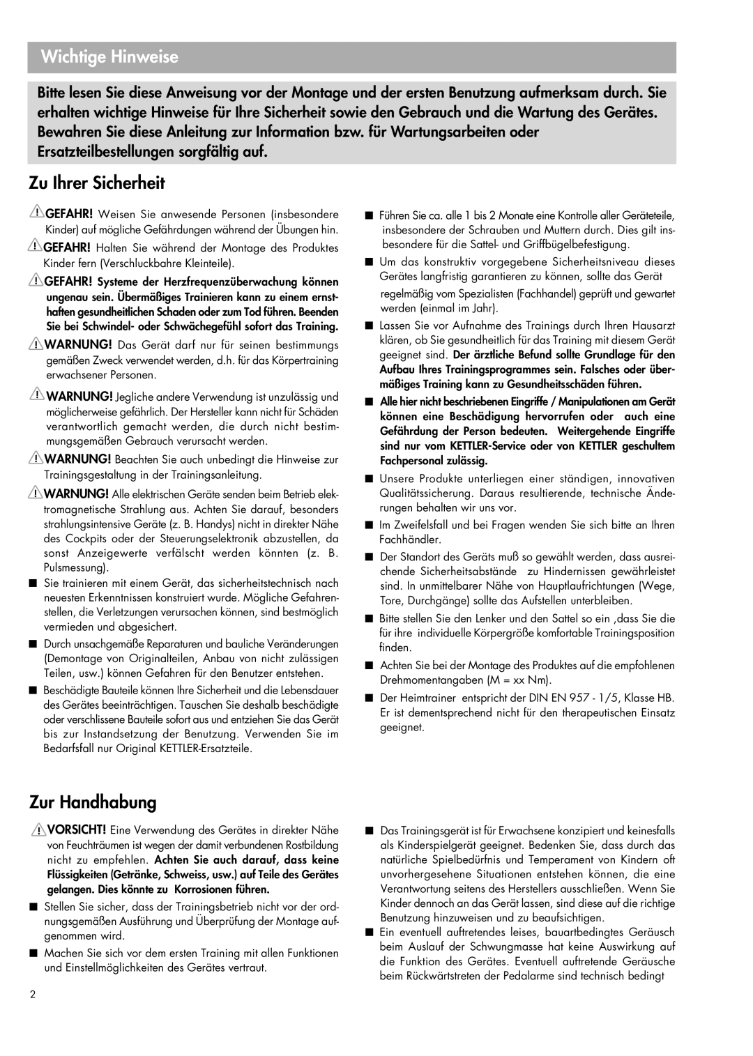 Kettler 07664-000 manual Wichtige Hinweise, Zu Ihrer Sicherheit, Zur Handhabung 