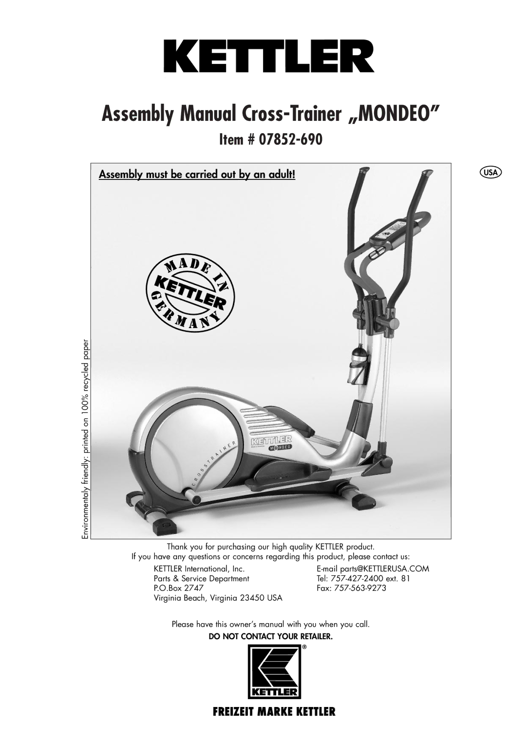 Kettler 07852-690 owner manual Assembly Manual Cross-Trainer „MONDEO, Assembly must be carried out by an adult 