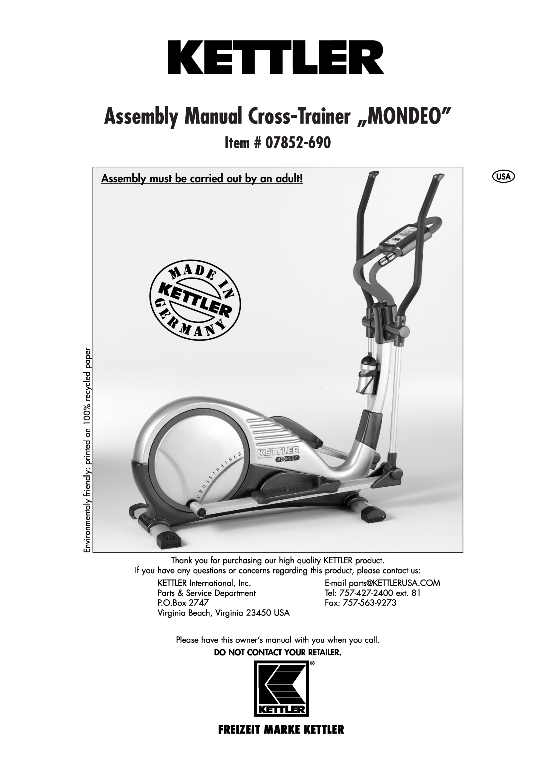 Kettler 07852-690 owner manual Assembly must be carried out by an adult, Assembly Manual Cross-Trainer „MONDEO”, Item # 