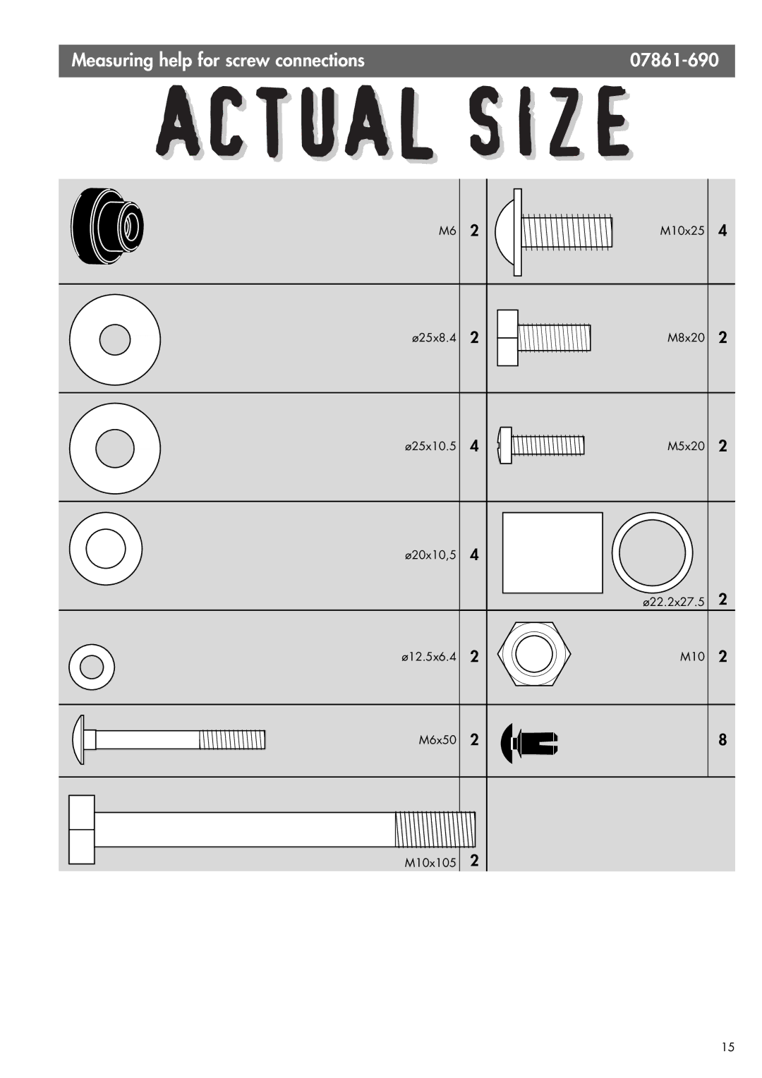 Kettler 07861-600 manual Actual Size, Measuring help for screw connections 07861-690 