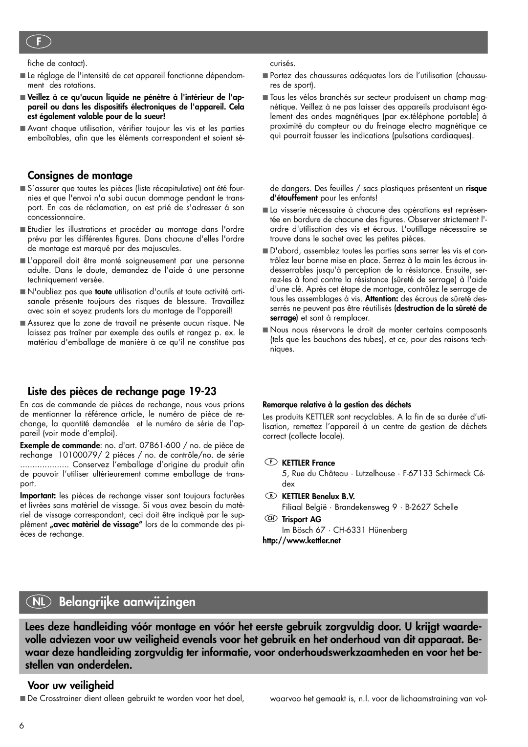 Kettler 07861-600, 07861-690 manual NL Belangrijke aanwijzingen, Consignes de montage, Liste des pièces de rechange 