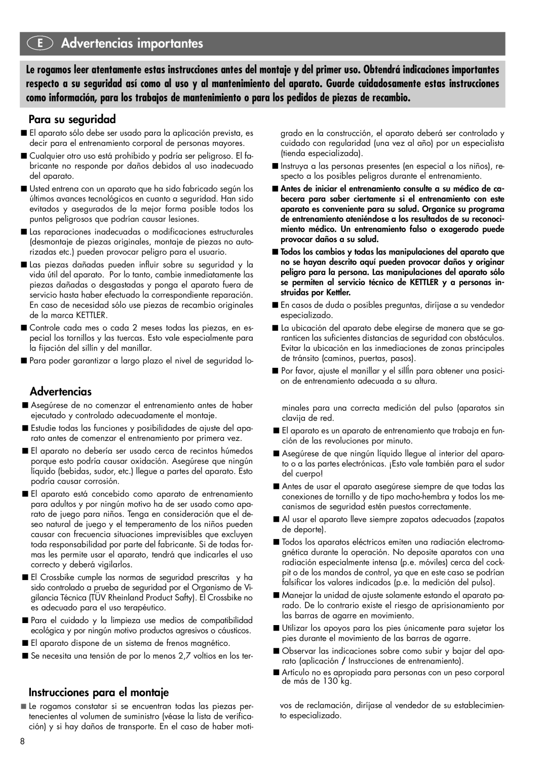 Kettler 07956-500 manual Advertencias importantes, Para su seguridad, Instrucciones para el montaje 