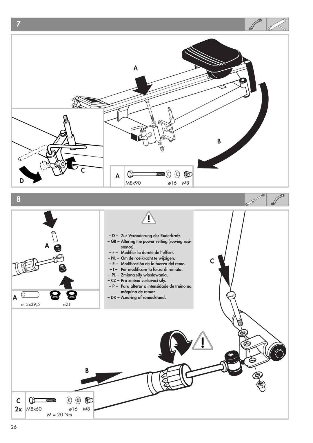 Kettler 07977-900 manual M8x60 Ø16 = 20 Nm 