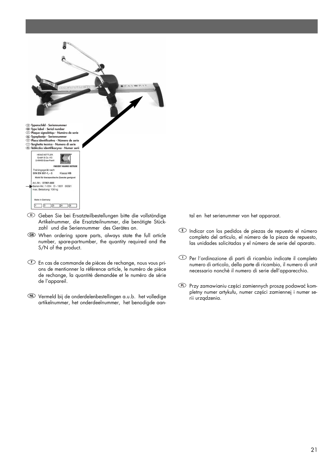 Kettler 07978-900 manual Tal en het serienummer van het apparaat 